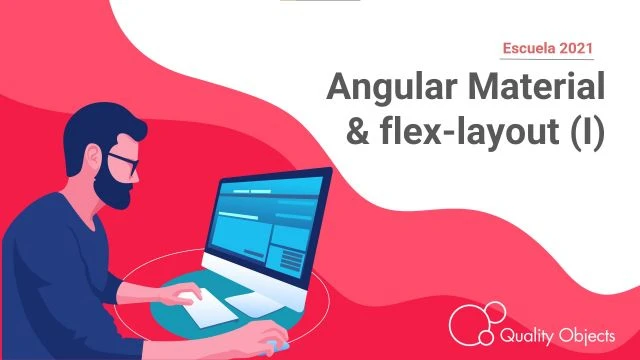 Angular Material & flex-layout (parte I)